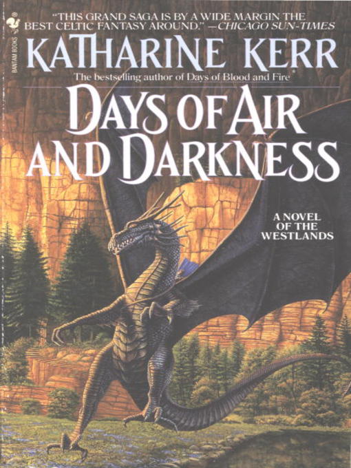 Title details for Days of Air and Darkness by Katharine Kerr - Available